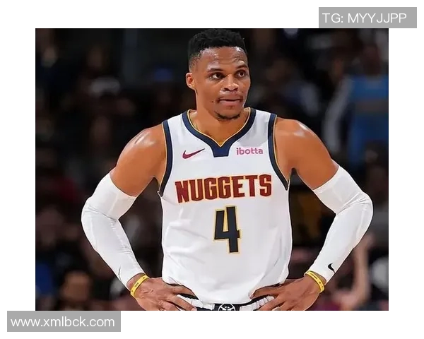 威少助力掘金崛起成为球队救世主应获全球赞誉与认可